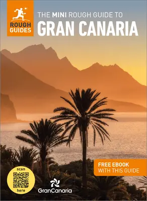 Der Mini Rough Guide für Gran Canaria (Reiseführer mit kostenlosem Ebook) - The Mini Rough Guide to Gran Canaria (Travel Guide with Free Ebook)