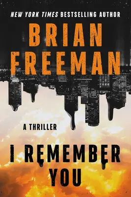 Ich erinnere mich an dich: Ein Thriller - I Remember You: A Thriller