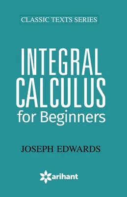 Integralrechnung für Einsteiger - Integral Calculus for Begineers