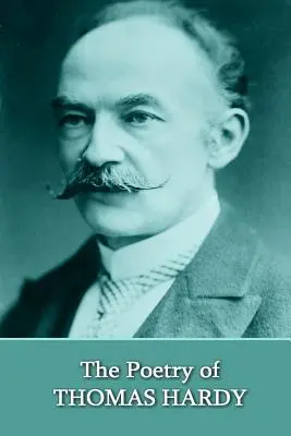 Die Poesie von Thomas Hardy - The Poetry of Thomas Hardy