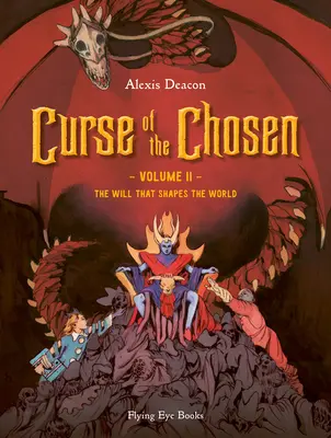 Fluch der Auserwählten Bd. 2: Der Wille, der die Welt formt - Curse of the Chosen Vol. 2: The Will That Shapes the World