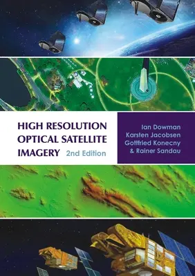 Hochauflösende optische Satellitenbilder - High Resolution Optical Satellite Imagery