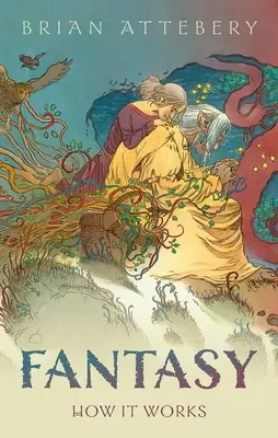 Fantasie: Wie sie funktioniert - Fantasy: How It Works