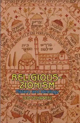 Religiöser Zionismus: Geschichte und Ideologie - Religious Zionism: History and Ideology