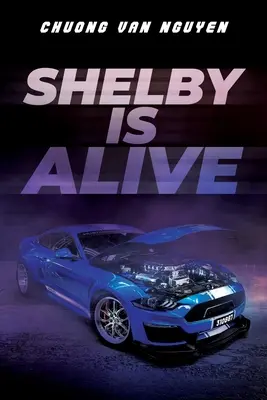 Shelby ist lebendig - Shelby is Alive
