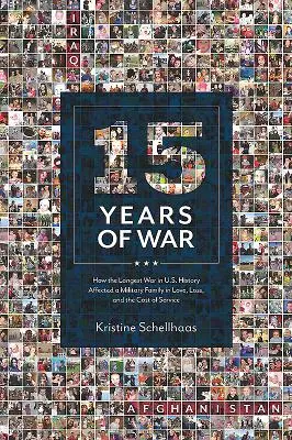 15 Jahre Krieg: Wie der längste Krieg in der Geschichte der USA eine Militärfamilie in Liebe, Verlust und den Kosten des Dienstes beeinflusste - 15 Years of War: How the Longest War in U.S. History Affected a Military Family in Love, Loss, and the Cost of Service