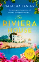 Riviera House - ein atemberaubender und entrückter historischer Roman, der an der französischen Riviera spielt - die perfekte Sommerlektüre - Riviera House - a breathtaking and escapist historical romance set on the French Riviera - the perfect summer read