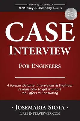 Fallinterview für Ingenieure: Ein ehemaliger Deloitte, Interviewer und Ingenieur verrät, wie man mehrere Jobangebote in der Beratung bekommt - Case Interview for Engineers: A Former Deloitte, Interviewer & Engineer reveals how to get Multiple Job Offers in Consulting