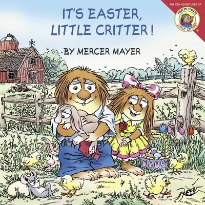 Kleiner Critter: Es ist Ostern, kleiner Critter! - Little Critter: It's Easter, Little Critter!