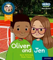 Hero Academy Sachbuch: Oxford Level 3, Gelbes Buch Band: Oliver und Jen - Hero Academy Non-fiction: Oxford Level 3, Yellow Book Band: Oliver and Jen