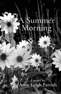 Ein Sommermorgen - A Summer Morning