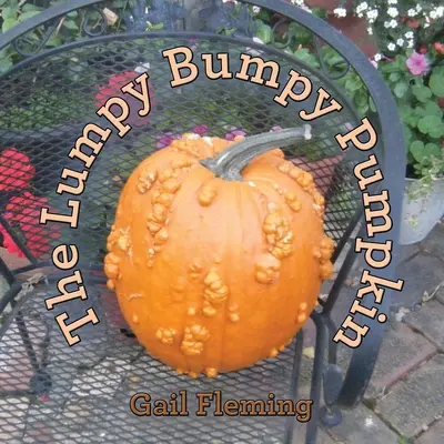 Der klumpige, holprige Kürbis - The Lumpy Bumpy Pumpkin