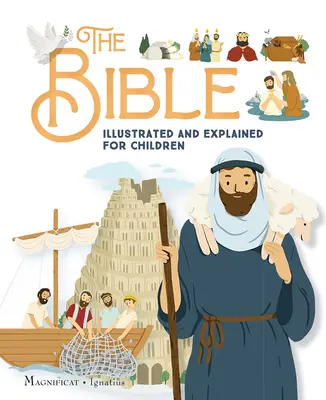 Die Bibel illustriert und erklärt für Kinder - The Bible Illustrated and Explained for Children
