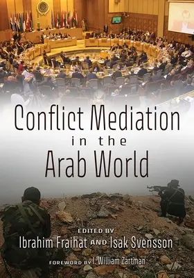 Konfliktmediation in der arabischen Welt - Conflict Mediation in the Arab World