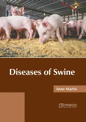 Krankheiten von Schweinen - Diseases of Swine