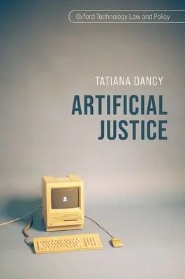 Künstliche Gerechtigkeit - Artificial Justice