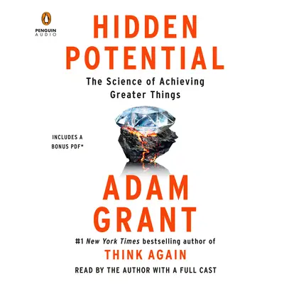 Verborgenes Potenzial: Die Wissenschaft vom Erreichen größerer Dinge - Hidden Potential: The Science of Achieving Greater Things