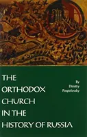 Die orthodoxe Kirche in der Geschichte Russlands - Orthodox Church in the History of Russia