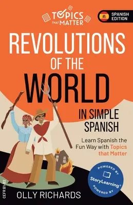 Revolutionen der Welt auf einfachem Spanisch - Revolutions of the World in Simple Spanish