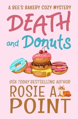 Tod und Donuts: Ein kulinarischer Geheimtipp - Death and Donuts: A Culinary Cozy Mystery