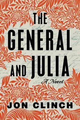 Der General und Julia - The General and Julia