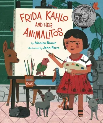 Frida Kahlo und ihre Animalitos / Frida Kahlo and Her Animalitos - Frida Kahlo and Her Animalitos