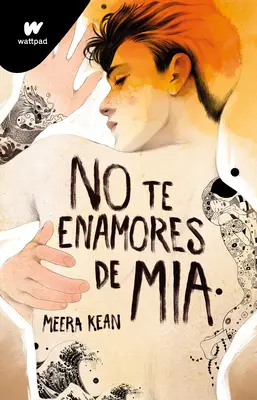 No Te Enamores de MIA / Verliebe dich nicht in MIA - No Te Enamores de MIA / Don't Fall in Love with MIA