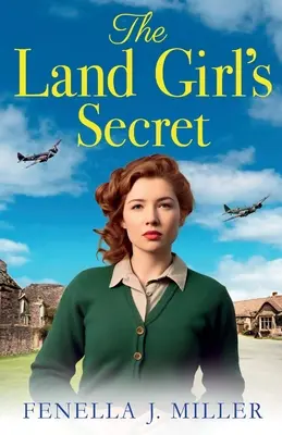 Das Geheimnis des Landmädchens - The Land Girl's Secret