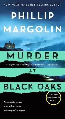 Mord auf den Schwarzen Eichen: Ein Robin-Lockwood-Roman - Murder at Black Oaks: A Robin Lockwood Novel