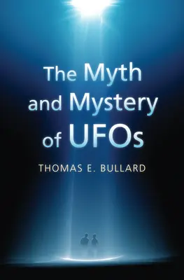 Der Mythos und das Geheimnis der UFOs - The Myth and Mystery of UFOs