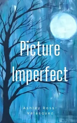 Unperfektes Bild - Picture Imperfect