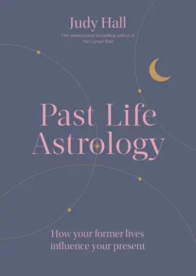 Astrologie vergangener Leben - Past Life Astrology