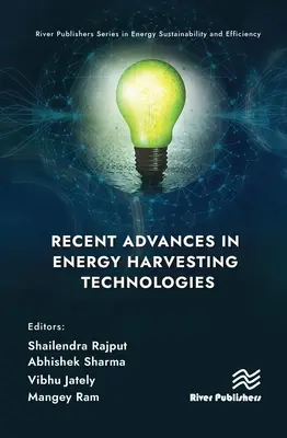 Jüngste Fortschritte bei Technologien zur Energiegewinnung - Recent Advances in Energy Harvesting Technologies