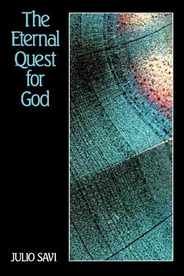 Die ewige Suche nach Gott - The Eternal Quest for God