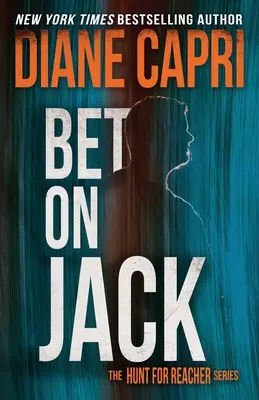 Bet On Jack: Die Jagd auf Jack Reacher-Reihe - Bet On Jack: The Hunt for Jack Reacher Series