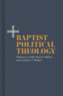 Baptistische politische Theologie - Baptist Political Theology