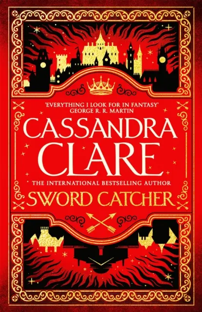 Sword Catcher - Entdecken Sie den sofortigen Sunday Times-Bestseller des Autors der Shadowhunter-Chroniken - Sword Catcher - Discover the instant Sunday Times bestseller from the author of The Shadowhunter Chronicles