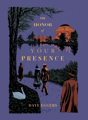 Die Ehre Ihrer Anwesenheit - The Honor of Your Presence