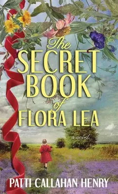 Das geheime Buch der Flora Lea - The Secret Book of Flora Lea