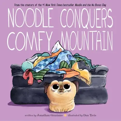 Noodle erobert den Kuschelberg - Noodle Conquers Comfy Mountain