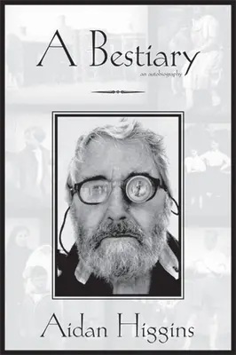 Bestiarium: Eine Autobiographie - Bestiary: An Autobiography
