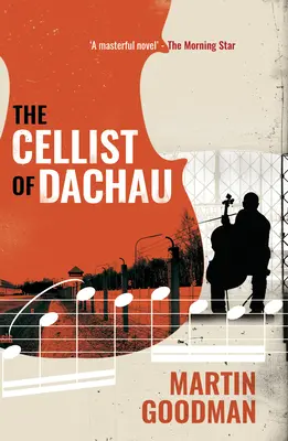 Der Cellist von Dachau - The Cellist of Dachau