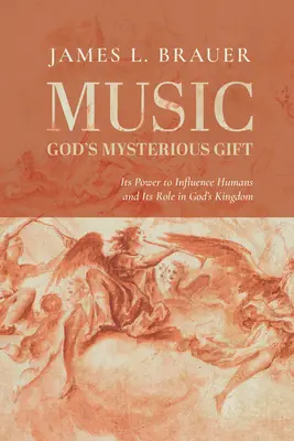 Musik - Gottes geheimnisvolle Gabe: Ihre Macht, Menschen zu beeinflussen, und ihre Rolle in Gottes Reich - Music--God's Mysterious Gift: Its Power to Influence Humans and Its Role in God's Kingdom