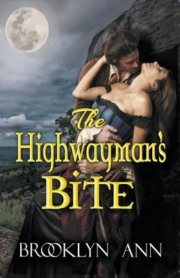 Der Biss des Wegelagerers - The Highwayman's Bite