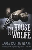 Das Haus von Wolfe - House of Wolfe