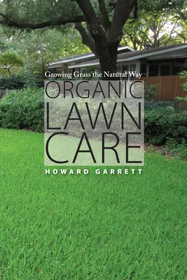 Biologische Rasenpflege - Gras wachsen lassen auf natürliche Weise - Organic Lawn Care - Growing Grass the Natural Way