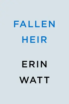 Gefallener Erbe - Fallen Heir