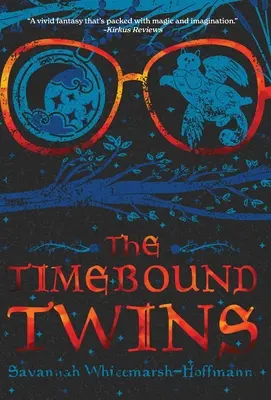 Die zeitgebundenen Zwillinge - The Timebound Twins
