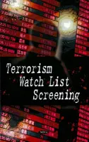 Terrorismus-Beobachtungsliste - Screening - Terrorism Watch List Screening