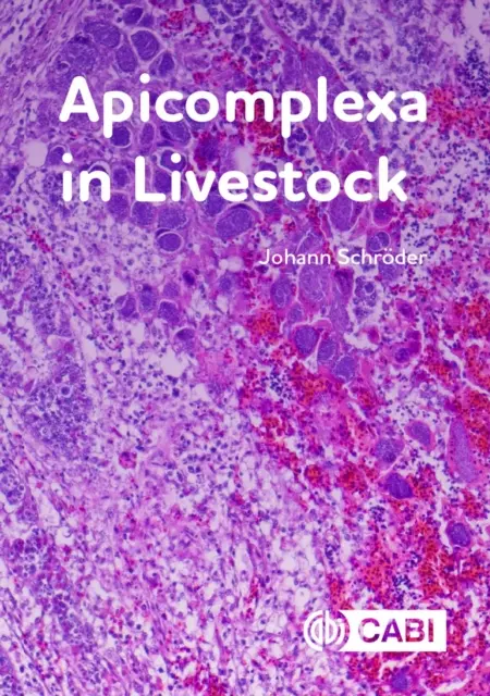 Apicomplexa bei Nutztieren - Apicomplexa in Livestock